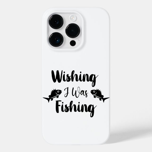 Coques Case-Mate iPhone J'aimerais pêcher une citation drôle (Verso)