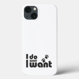 Case-Mate iPhone Case Je fais ce que je veux, drôle de chien de chat