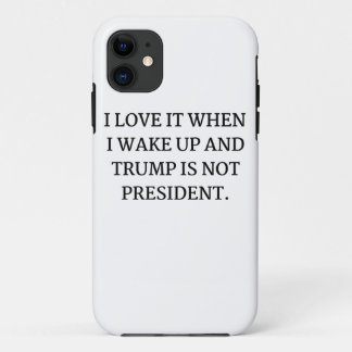 Case-Mate iPhone CASE JE L'AIME QUAND JE ME RÉVEILLE ET TRUMP N'EST PAS 