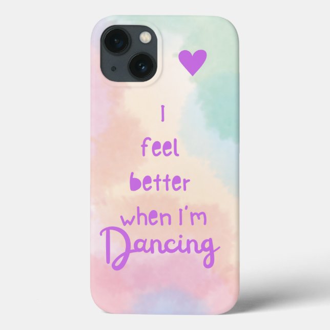 Coques Case-Mate iPhone Je me sens mieux quand je danse ! (Verso)