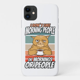 Case-Mate iPhone Case Je n'aime pas les matins, les matins ou les gens