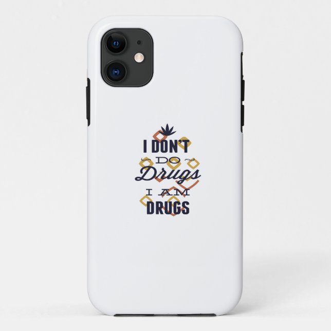 Coques Case-Mate iPhone je ne fais pas de drogues contre lui (Dos)