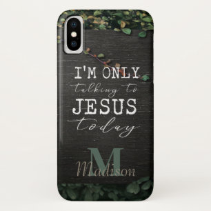 Case-Mate iPhone Case Je ne parle qu'à Jésus aujourd'hui Monogramme de b