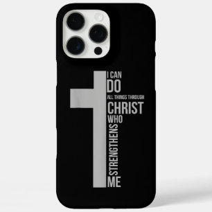 Coques iPhone 16 Pro Max Je Peux Faire Tout Par Le Christ Qui Renforce
