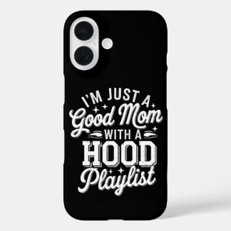 Coque Pour iPhone 16 Je suis juste une bonne maman avec une liste de le