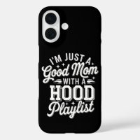 Je suis juste une bonne mère avec une playlist de 