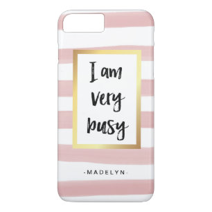 Coque iPhone 7 Plus Je suis les rayures roses très occupées