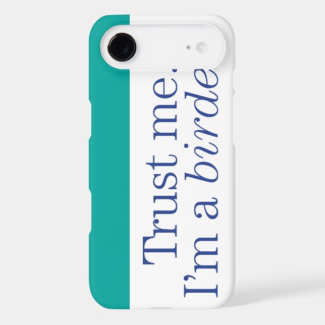 Coques Case-Mate iPhone Je suis un Birder (Verso)