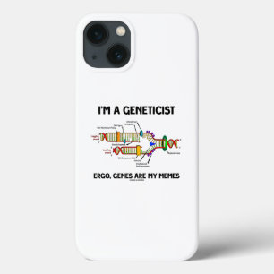 Case-Mate iPhone Case Je suis un généticien Les gènes Ergo sont mes mème