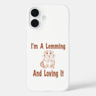 Coque Pour iPhone 16 Je suis un Lemming et l'amour Dessin Texte en Brow