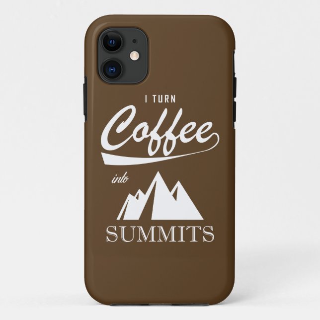 Coques Case-Mate iPhone Je Transforme Le Café En Sommets (Dos)