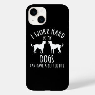 Coque Pour iPhone 14 Je Travaille Dur Pour Que Mes Chiens Puissent Avoi