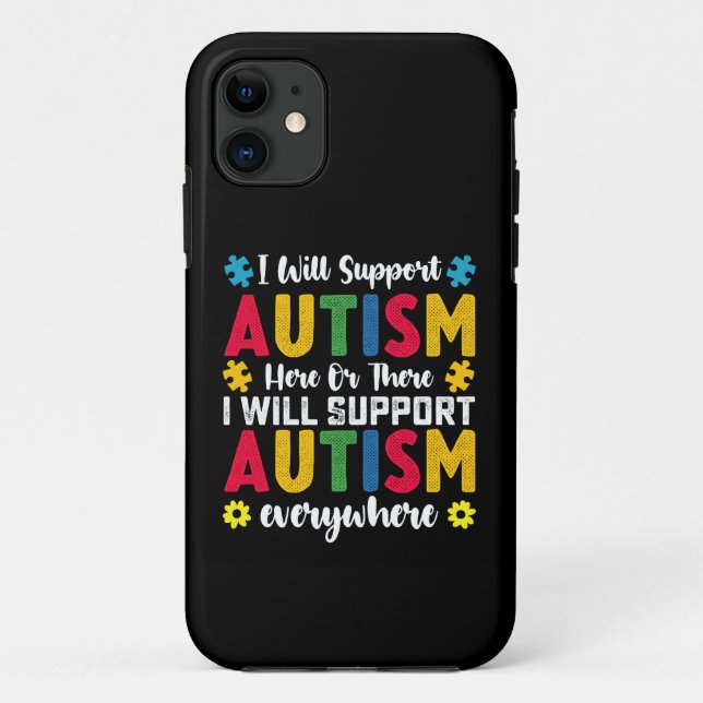 Coques Case-Mate iPhone Je Vais Soutenir L'Autisme Ici Ou Là Autiste (Dos)