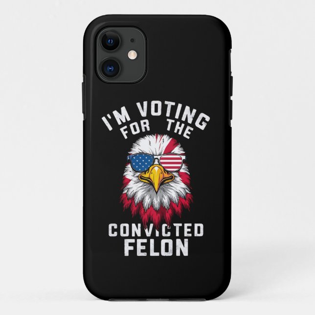 Coques Case-Mate iPhone Je vote pour le délinquant condamné drôle pro Trum (Dos)