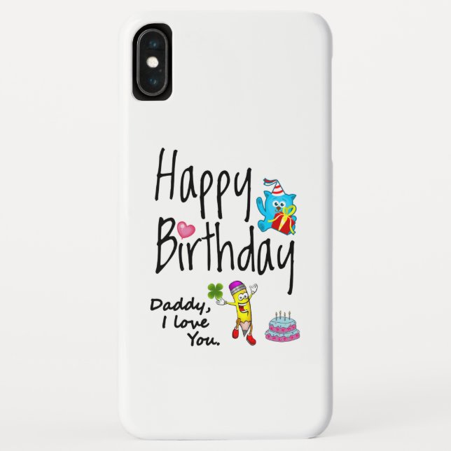 Coques Case-Mate iPhone Joyeux anniversaire. Papa, je t'aime. (Dos)