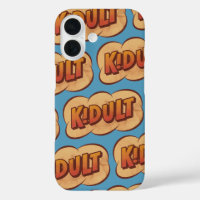 KIDULT - Un adulte qui est un enfant à coeur - Des