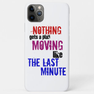 Coque Case-Mate Pour iPhone La Dernière minute ~ Typographie du procrastinateu