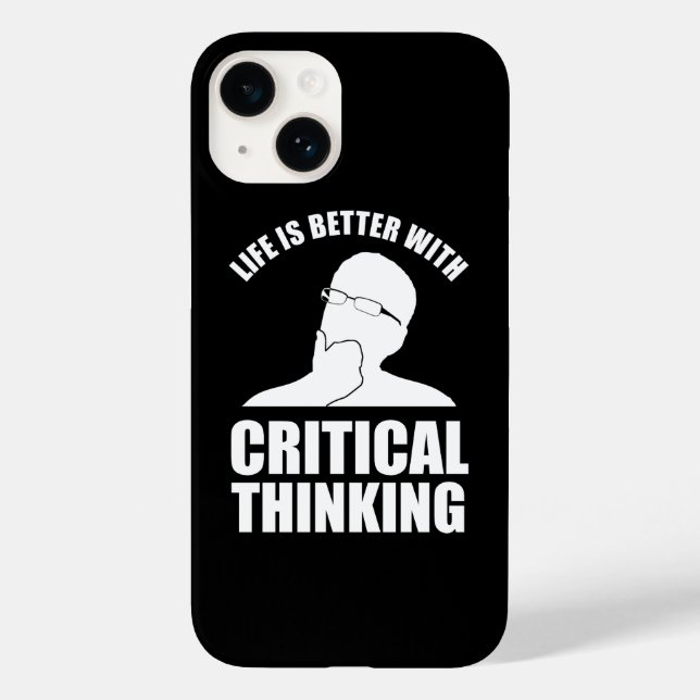 Coques Case-Mate iPhone La Vie Est Meilleure Avec La Pensée Critique (Verso)