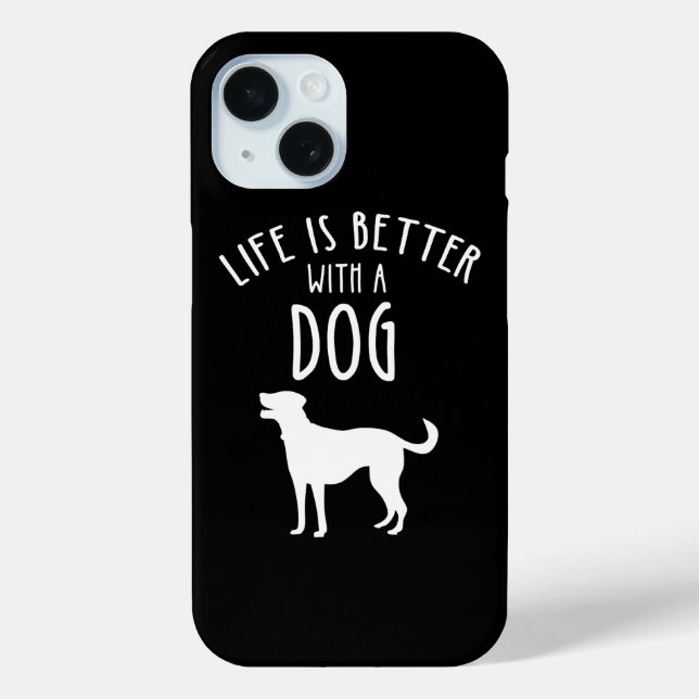 Coques Case-Mate iPhone La Vie Est Meilleure Avec Un Chien (Verso)