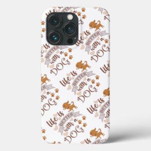 Case-Mate iPhone Case La vie est meilleure avec un chien citation drôle 