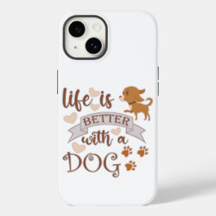Coque Pour iPhone 14 La vie est meilleure avec un chien citation drôle