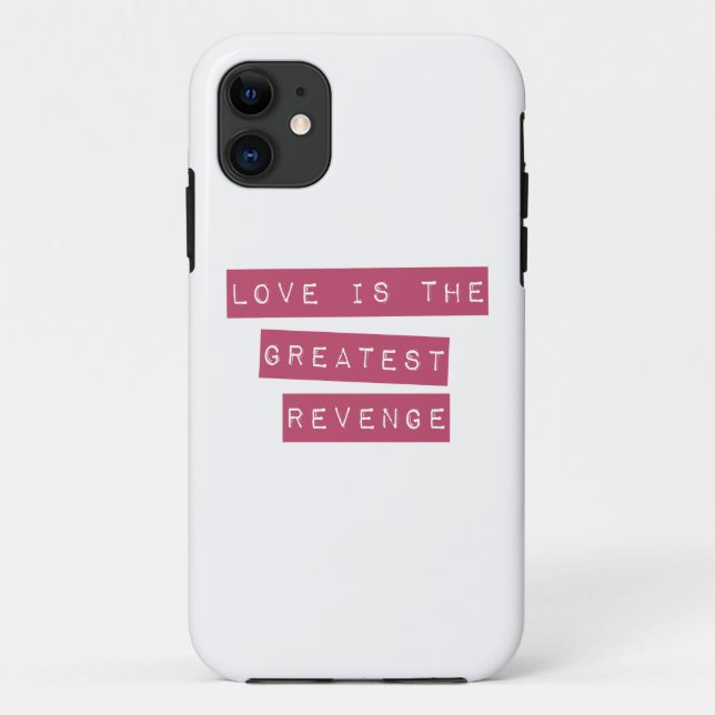 Coques Case-Mate iPhone L'Amour Est Le Plus Grand Revenge (Dos)