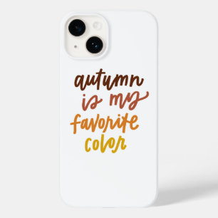 Coque Pour iPhone 14 "L'automne est ma couleur préférée"