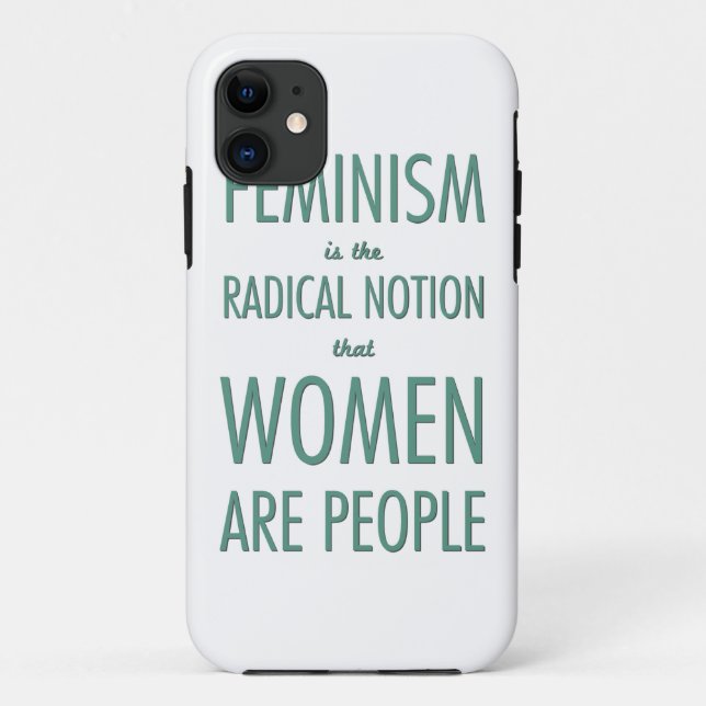 Coques Case-Mate iPhone Le féminisme : La notion radicale que les femmes (Dos)