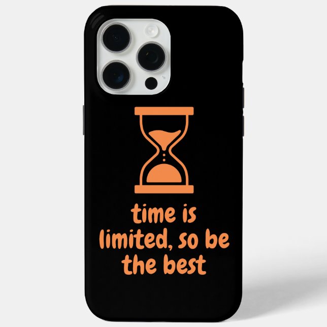 Coques Case-Mate iPhone le temps est limité, soyez donc le meilleur (Verso)