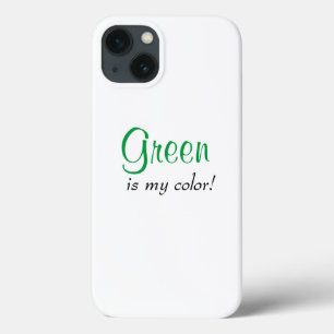 Case-Mate iPhone Case Le Vert Est Ma Couleur Mignonne Fille Dit