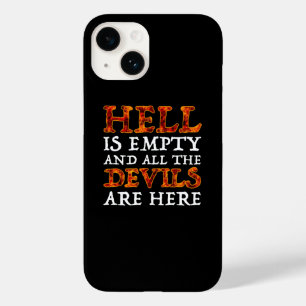 Coque Pour iPhone 14 L'enfer est vide et tous les diables sont ici