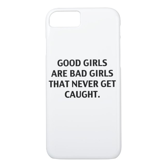 Coques Case-Mate iPhone Les bonnes filles sont de mauvaises filles. Cas (Dos)