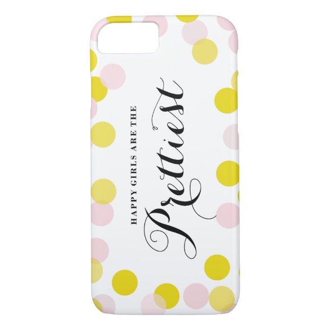 Coques Case-Mate iPhone Les Filles Heureuses Sont Les Plus Belles Citation (Dos)