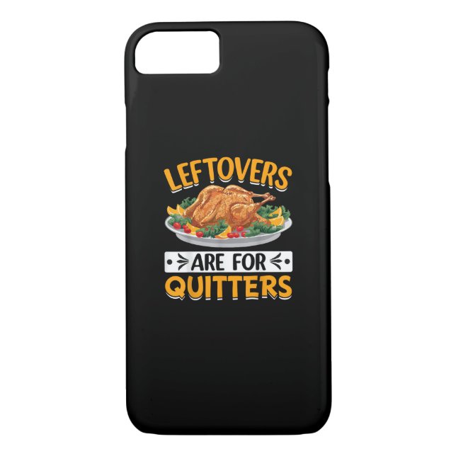 Coques Case-Mate iPhone Les Restes Sont Pour Les Quitters (Dos)