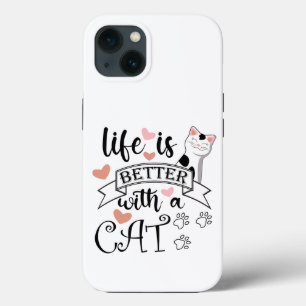 Case-Mate iPhone Case Life is Better With a Cat quote slogan