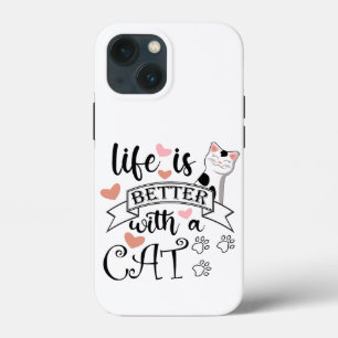 Case-Mate iPhone Case Life is Better With a Cat quote slogan