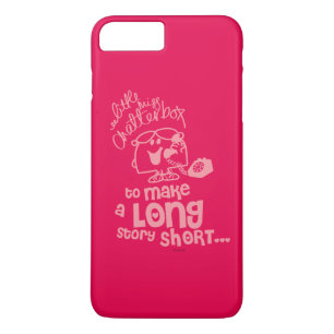 Coque iPhone 7 Plus Little Miss Chatterbox   Long Story Short