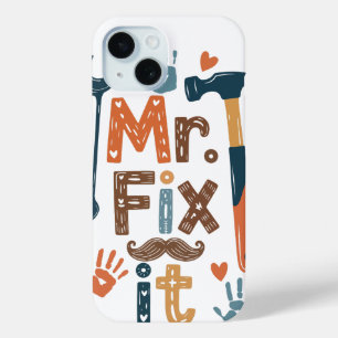 Coque Pour iPhone 15 M. Fix It Fête des pères Card