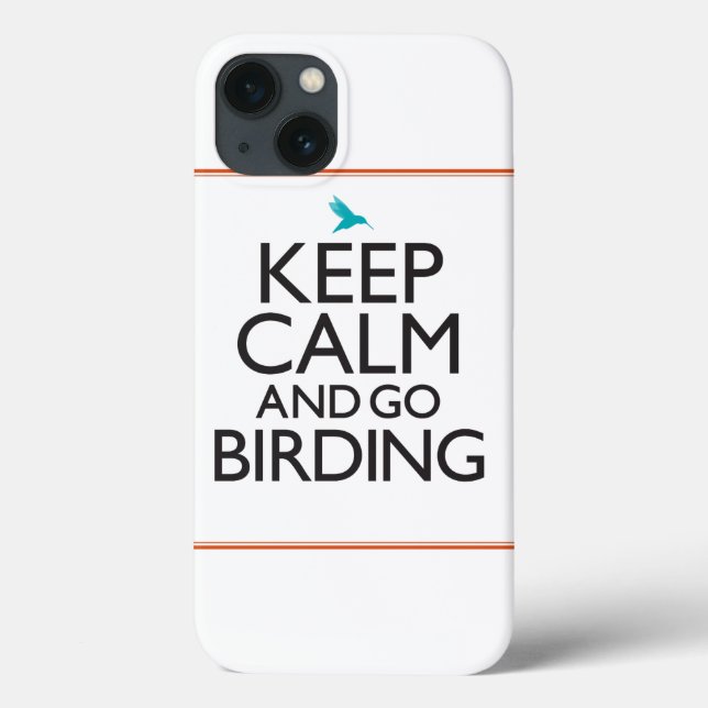 Coques Case-Mate iPhone Maintenez calme et allez Birding (Verso)