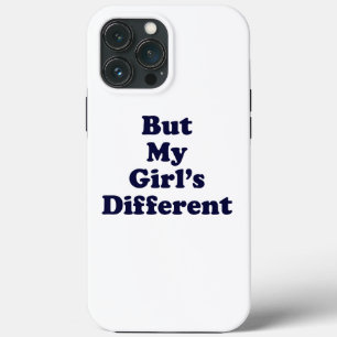 Coques Pour iPhone Mais ma fille est différente