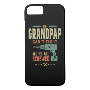 Case-Mate iPhone Case Mens If Can't Fix It Grandpap Gift