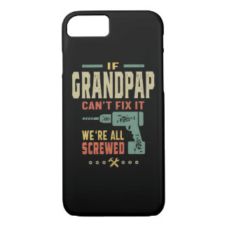 Case-Mate iPhone Case Mens If Can't Fix It Grandpap Gift