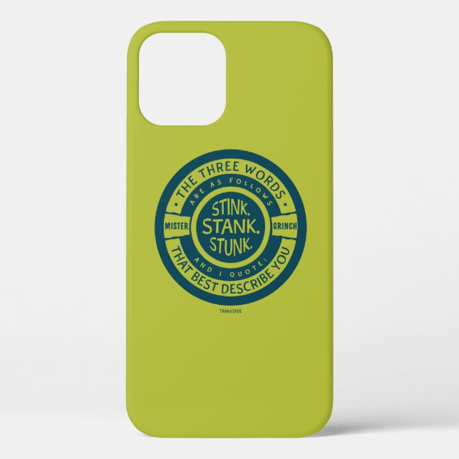 Coques Case-Mate iPhone Mister Grinch | Citation Stink Stank Stunk (Verso)