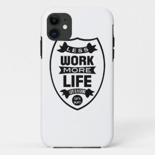 Etui iPhone Case-Mate Moins de travail plus de vie