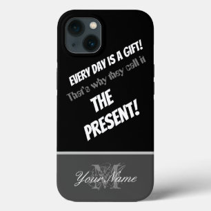 Case-Mate iPhone Case Motivationnel : Chaque jour est un cadeau! Le cade