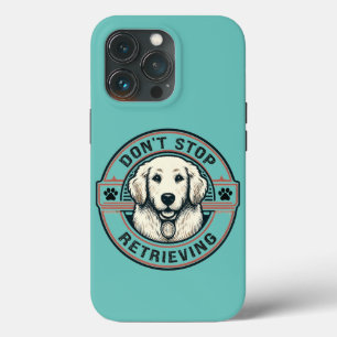 Case-Mate iPhone Case N'arrêtez pas de récupérer Funny Golden Retriever 