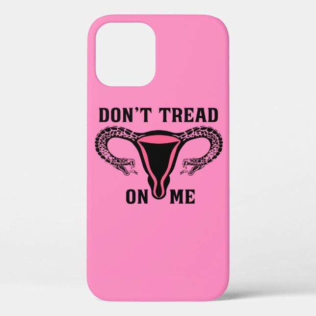 Coques Case-Mate iPhone Ne me trompez pas sur le pro féministe du choix (Verso)