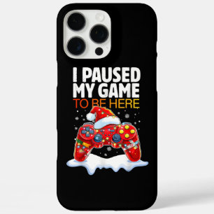 Coques iPhone 16 Pro Max Noël J'Ai Suspendu Mon Jeu Pour Être Ici Drôle Sar