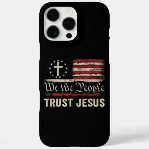 Coques iPhone 16 Pro Max Nous Le Peuple Confiance Jésus - USA Drapeau Chris