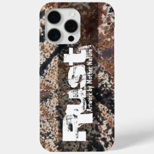 Coque iPhone 15 Pro Max Oeuvre De Rust Par Mother Nature Photographie